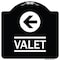 Signmission Designer Series Valet Left Arrow, Black & White Heavy-Gauge Aluminum Sign, 18" x 18", BW-1818-22771 A-DES-BW-1818-22771 - alternate 1
